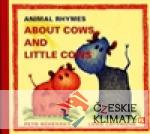 Animal Rhymes: About Cows and Little Cows - książka