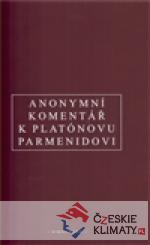 Anonymní komentář k Platónovu „Parmenidovi“ - książka