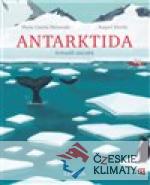 Antarktida - Světadíl zázraků - książka