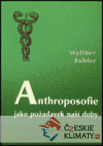 Anthroposofie jako požadavek naší doby - książka