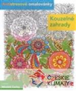 Antistresové omalovánky - kouzelné zahrady - książka