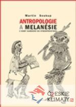Antropologie a Melanésie - książka