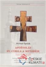 Apoštolát sv. Cyrila a Metoděje 1910–1948 - książka