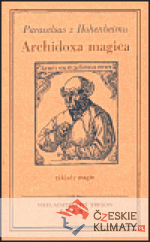 Archidoxa magica aneb Základy magie - książka