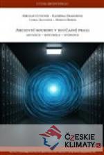 Archivní soubory v současné praxi - książka