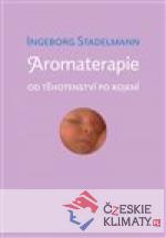 Aromaterapie od těhotenství po kojení - książka