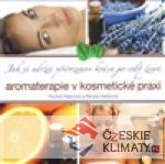 Aromaterapie v kosmetické praxi - książka