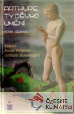 Arthure, ty děvko umění - książka