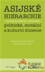 Asijské hierarchie v postkoloniálním kontextu: politické, sociální a kulturní dimenze - książka