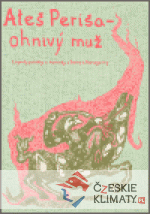 Ateš Periša - ohnivý muž - książka