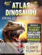 Atlas dinosaurů - Kniha se samolepkami - książka