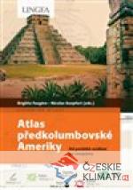 Atlas předkolumbovské Ameriky - książka