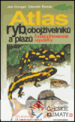 Atlas ryb, obojživelníků a plazů České a Slovenské republiky - książka