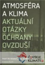 Atmosféra a klima. Aktuální otázky znečištění ovzduší - książka