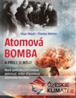 Atomová bomba a přeci ji měli - książka