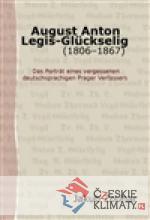 August Anton Legis-Glückselig (1806–1867) - książka