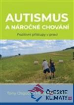 Autismus a náročné chování - książka