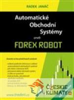 Automatické obchodní systémy aneb Forex Robot - książka