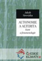 Autonomie a alterita - książka