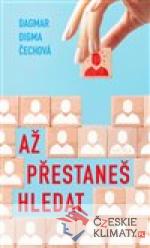 Až přestaneš hledat - książka