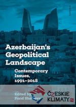 Azerbaijans Geopolitical Landscape - książka