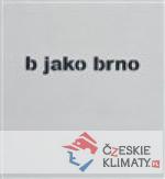 b jako brno - książka