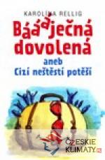 Báááječná dovolená - książka