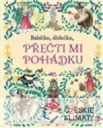 Babičko, dědečku, přečti mi pohádku - książka