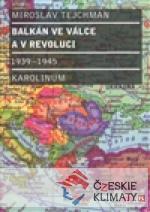 Balkán ve válce a v revoluci 1939 - 1945 - książka