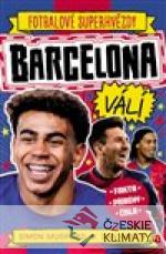 Barcelona FC. Fotbalové superhvězdy - książka