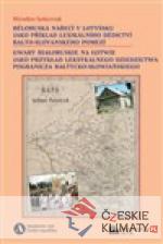 Běloruská nářečí v Lotyšsku jako příklad lexikálního dědictví balto-slovanského pomezí - książka