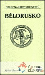 Bělorusko - stručná historie států - książka