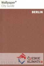 Berlin Wallpaper City Guide - książka