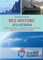 Bez motoru Atlantikem - książka