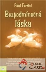 Bezpodmínečná láska - książka