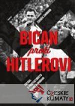 Bican proti Hitlerovi - książka