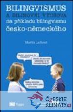 Bilingvismus a bilingvní výchova - książka