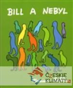 Bill a Nebyl - książka