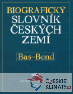 Biografický slovník českých zemí, 3. sešit (Bas-Bene) - książka