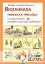 Biozahrada - Praktická příručka - książka