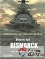Bitevní loď Bismarck - książka