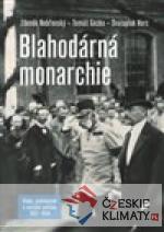 Blahodárná monarchie - książka