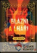 Blázni a lháři - książka