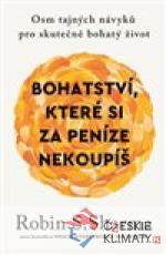 Bohatství, které si za peníze nekoupíš - książka