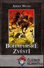 Bohatýrské zvěsti - książka