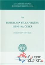 Bohuslava Bílejovského Kronika česká - książka
