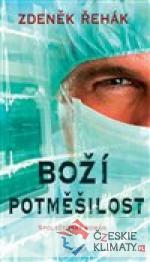 Boží potměšilost - książka