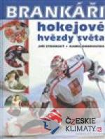 Brankáři, hokejové hvězdy světa - książka