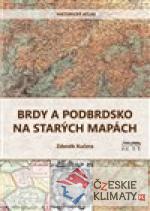 Brdy a Podbrdsko na starých na mapách - książka