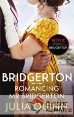 Bridgerton: Romancing Mr Bridgerton (Bridgertons Book 4) - książka